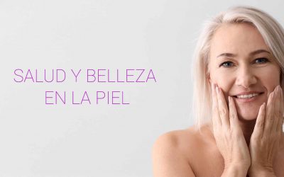 Salud y belleza en la piel